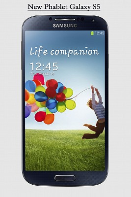 New Phablet Galaxy S5